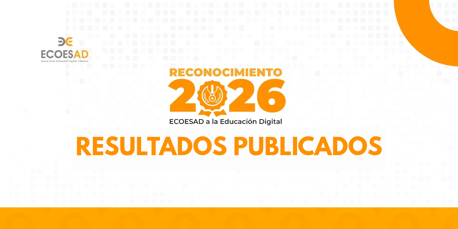 Resultados Reconocimiento ECOESAD 2026
